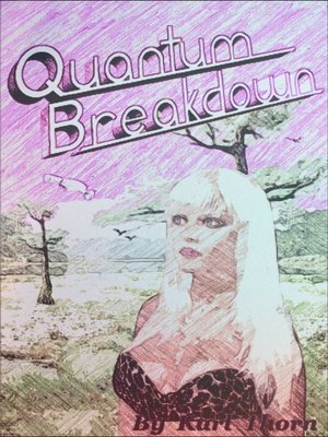 cover image of Quantum Breakdown